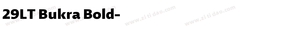 29LT Bukra Bold字体转换